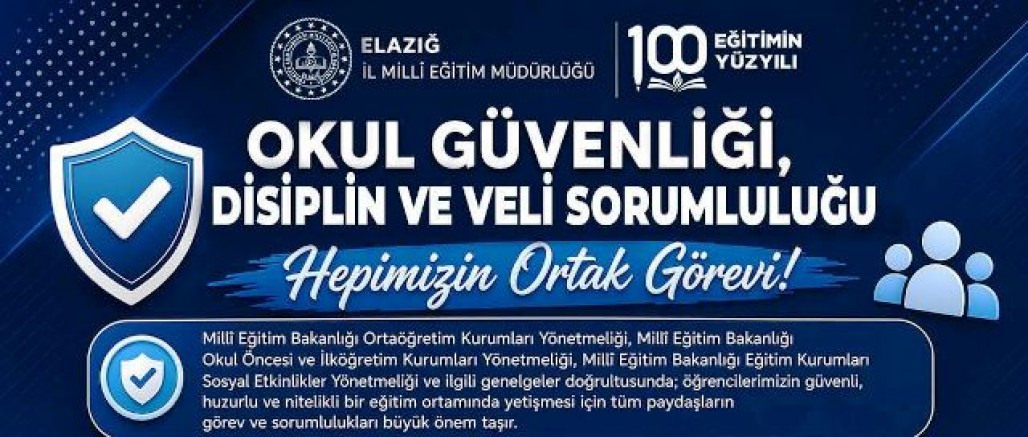 Keban'da okullarda Uygulanacak Güvenlik Tedbirleri  