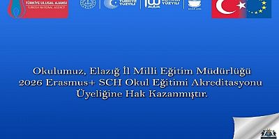 Keban Çok Programlı Anadolu Lisesi Erasmus Üyeliğine hak kazandı