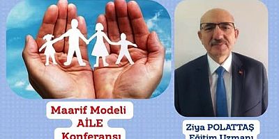 Keban'da  6 Mayıs Çarşamba günü Maarif Modeli Aile