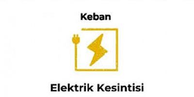 Keban'da elektrik kesintisi olacak yerler açıklandı