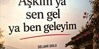 KEBAN GAZETESİ ŞAİRİ SELAMİ DOLU 