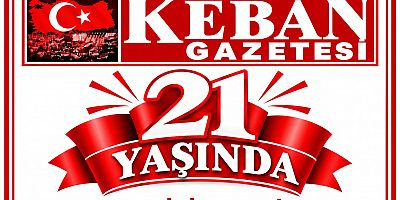 Keban Gazetesi ve keban.com.tr 21 Yaşında