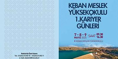 Keban Meslek Yüksekokulu  7-9 Mayıs'ta '1.Kariyer Günü' Etkinliği düzenleyecek