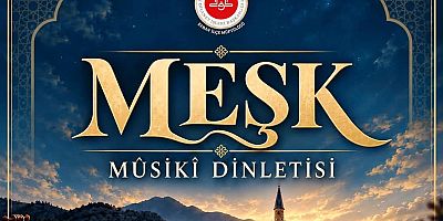 KEBAN MÜFTÜLÜĞÜ ÇARŞAMBA AKŞAMI MEŞK,MÛSİKÎ DİNLETİSİ DÜZENLİYOR