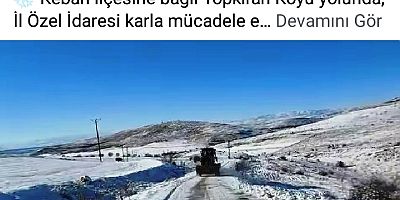Keban Topkıran  Köyü  yolunda Kar Temizlemesi yapıldı